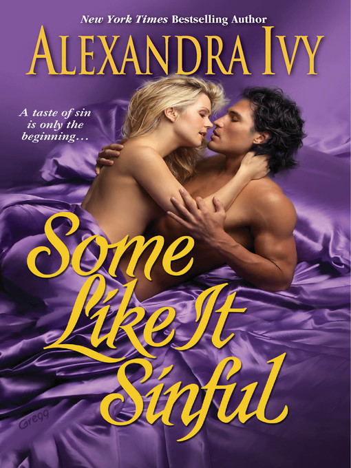Title details for Some Like It Sinful by Alexandra Ivy - Wait list